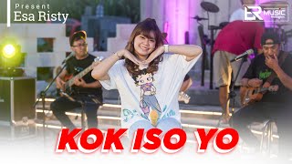 Download lagu Esa Risty - Kok Iso Yo? ( Live Music) ER MUSIC PRODUCTION mp3