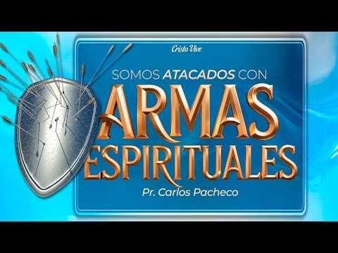 🔥@Pr.CarlosPachecoOficial  | Somos Atacados Con Armas Espirituales | Cristo Vive |‬ # 281025