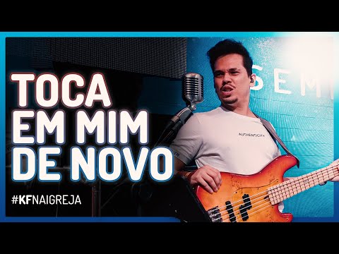 KF NA IGREJA ♩ TOCA EM MIM DE NOVO ♩ Cover ao vivo na  @CASA.OFICIAL