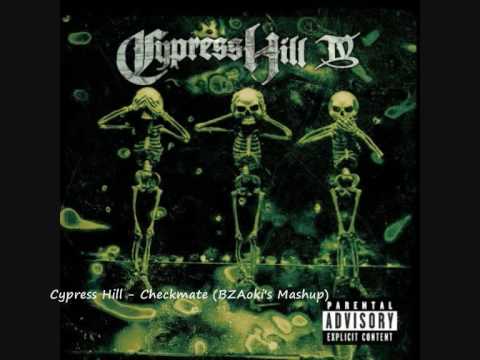Cypress Hill - Checkmate (BZAoki's mashUp)