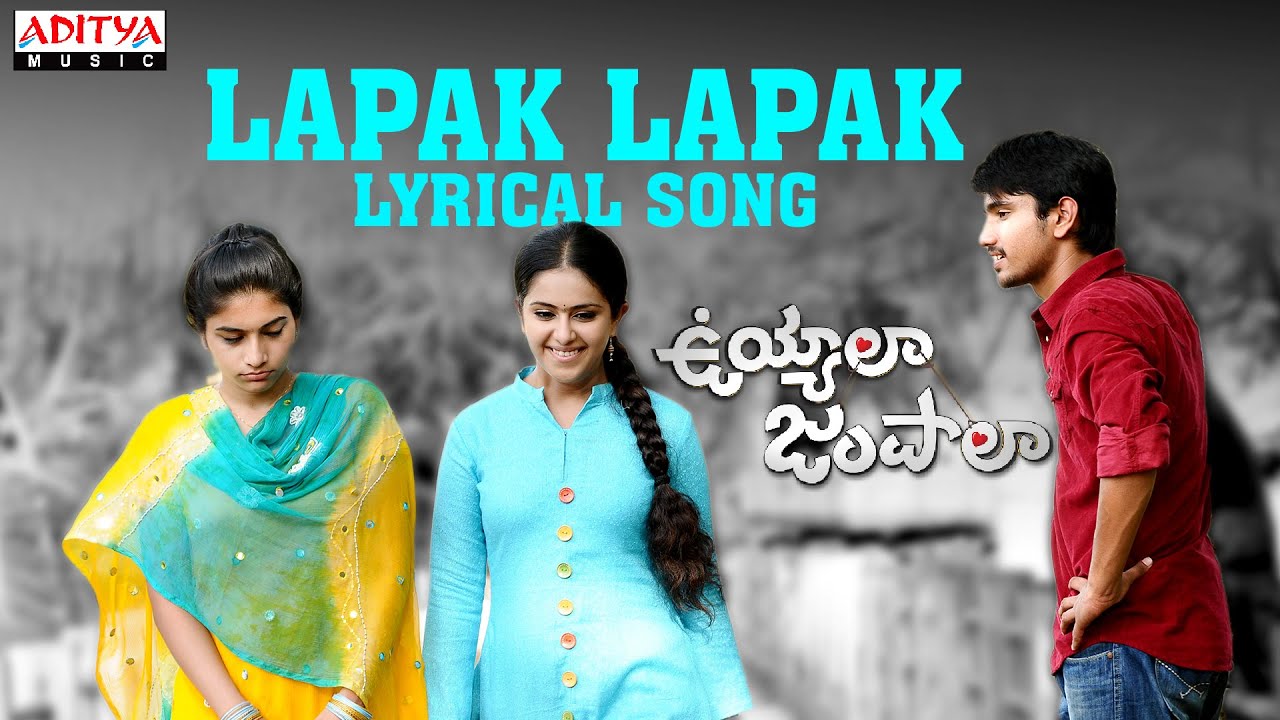 Lapak Lapak Ayipothundi Lyrics  | Uyyala Jampala | Avika Gor, Raj Tarun | Bindu, Deepu, Harshika Gudi | M R Sunny