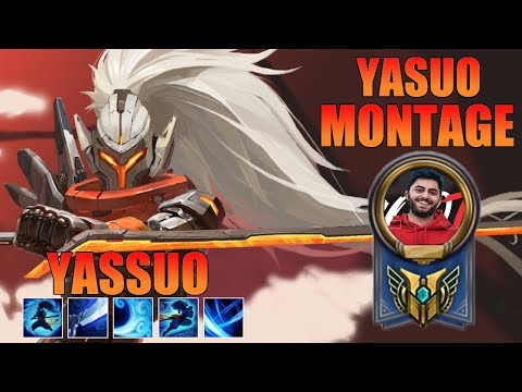 Yassuo Yasuo Montage - Yasuo God