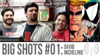 Big Shots: DAVID MICHELINIE