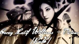 Corey Latif Williams - Vicious