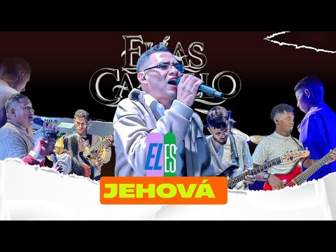 El es Jehová ( LIVE SESSION ) - Elias Carrillo