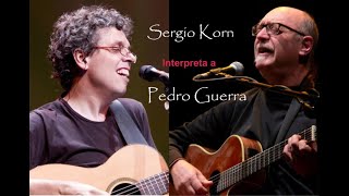 &quot;Hay mil maneras de matar a un hombre&quot; - Sergio Korn interpreta a Pedro Guerra