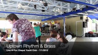preview picture of video 'Uptown Rhythm & Brass - Live at Fox Chapel Yacht Club'
