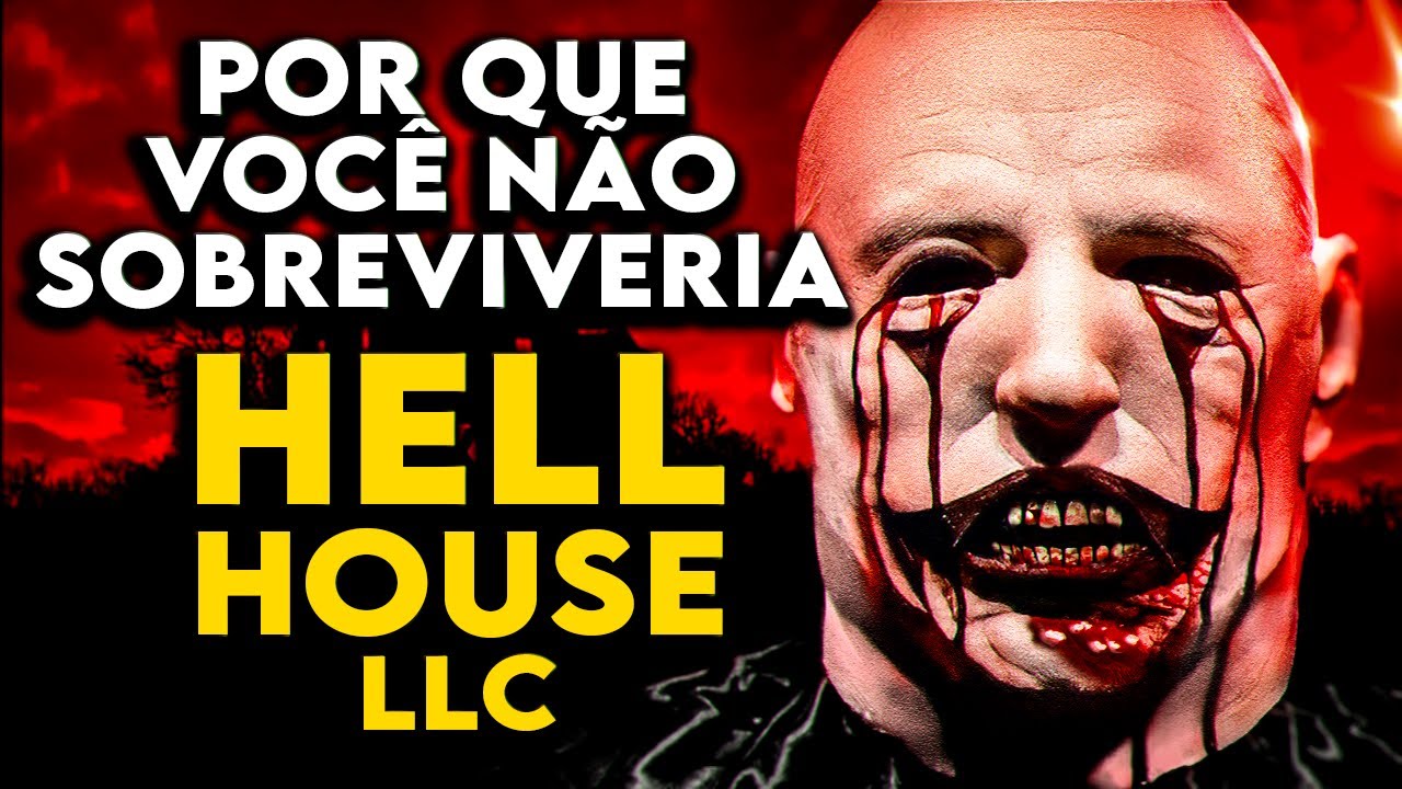 Por Que Você NÃO SOBREVIVERIA aos FANTASMAS de HELL HOUSE LLC