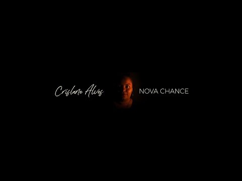 Chris Alves - Nova Chance - Clipe Oficial