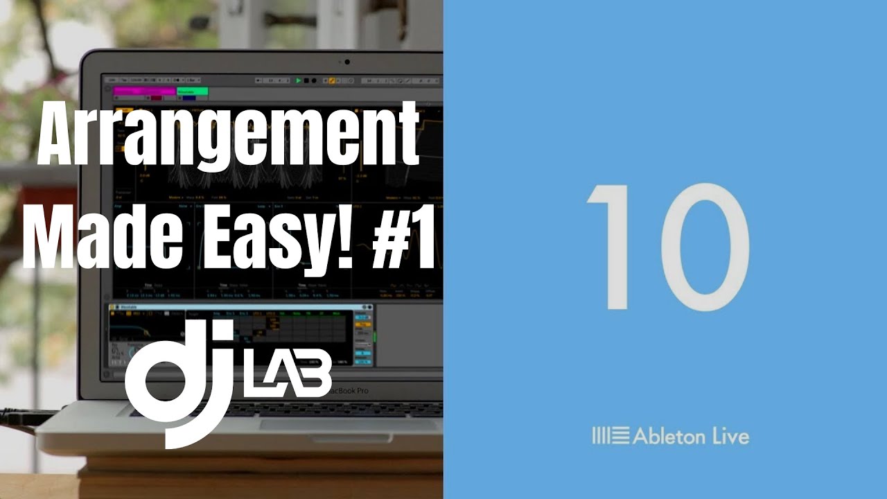 Arrangement Made Easy #1 - For Ableton Live