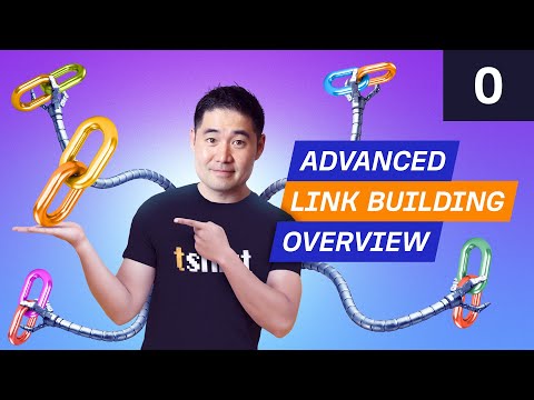 Advanced Link Building Course by Ahrefs Course Overview