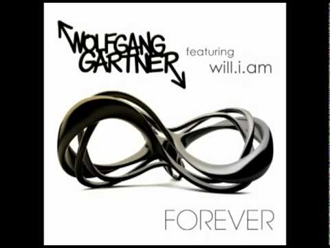 Forever - Wolfgang Gartner ft. Will.i.am