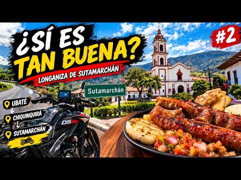 ¡PROBAMOS LA FAMOSA LONGANIZA DE SUTAMARCHÁN! 🏍️ Ubaté → Chiquinquirá → Sutamarchán | Cap. 2