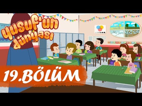 Yusuf'un Dünyası 19.Bölüm - İlim Öğrenmek Farzdır