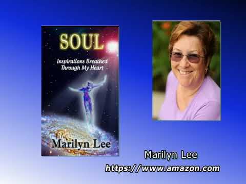 TWIA: Soul - Inspirations Breathed Through My Heart by Marilyn Lee
