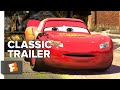 Cars 2006 Trailer 2 Movieclips Classic Trailers