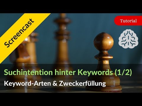 Search intent behind keywords: Keyword types & purpose fulfillment (Part 1)