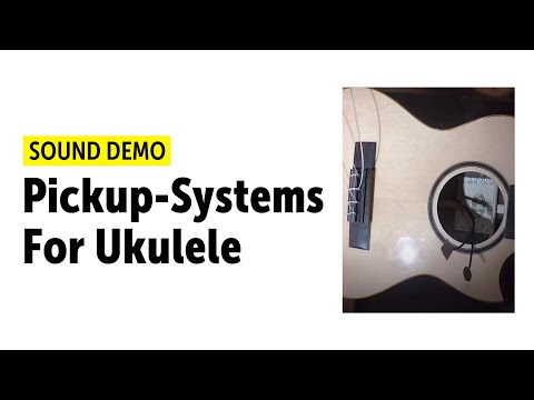 Pickup-Systems For Ukulele - Sound Demo (no talking)