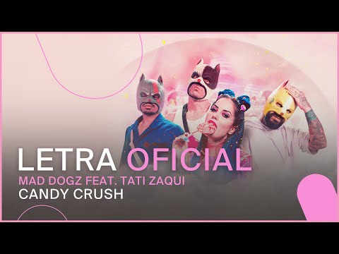 Funk Total: Candy Crush (Mad Dogz feat. Tati Zaqui) (Letra Oficial)
