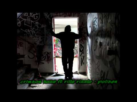 Crimson Haze ft. RilleRizzla - Polisen