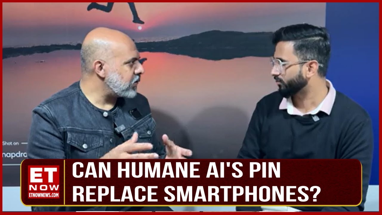 Humane AI: Why Should Buy the AI Pin? | Imran Chaudhri | ET Now