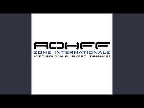 Zone Internationale (Avec Roldan G. Rivero (Orishas) - Version Radio)