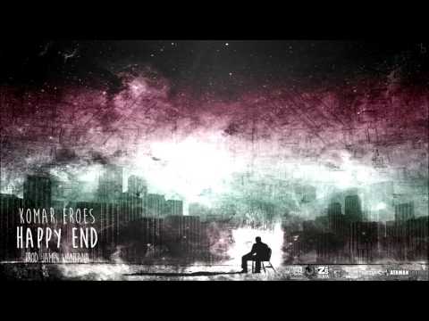 Komar ( EROES ) - Happy end (prod. James Wantana)