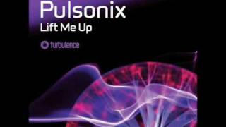 Pulsonix - Lift Me Up