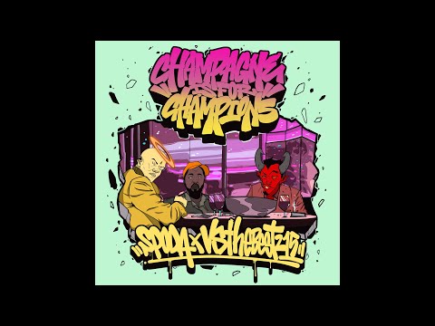Spoda & VStheBest215 - Champagne Is For Champions (Album)