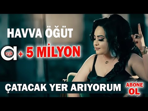 Havva Öğüt - Çatacak Yer Arıyorum  #aşkprodüksiyon #havvaöğüt #yeniklip #aşk #çatacakyerarıyorum