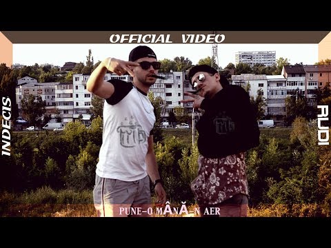 R3N feat. Dextasy - Pune-o mână-n aer (OFFICIAL VIDEO)