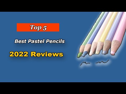✅ The Best Pastel Pencils in 2025