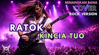 Download lagu RATOK KINCIA TUO - MINANG ROCK COVER | DENDANG MINANG POPULER mp3