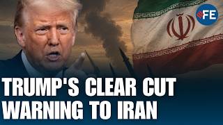 Trump's Remarks Fuel Fresh War Speculations, POTUS Blasts Iran: 'I'm Losing Faith'