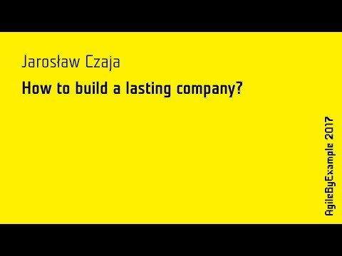 AgileByExample 2017: Jarosław Czaja - Building and working with the road map