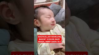 Download lagu MASYAALLAH MANCUNG BANGET HIDUNG BABY ARASH, MIRIP SIAPA YA ? mp3 Download lagu MASYAALLAH MANCUNG BANGET HIDUNG BABY ARASH, MIRIP SIAPA YA ? mp3