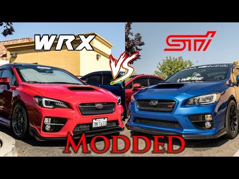 WRX VS STI Modded! Which one is right for you?