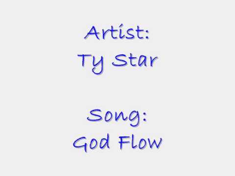 Ty Star - God Flow