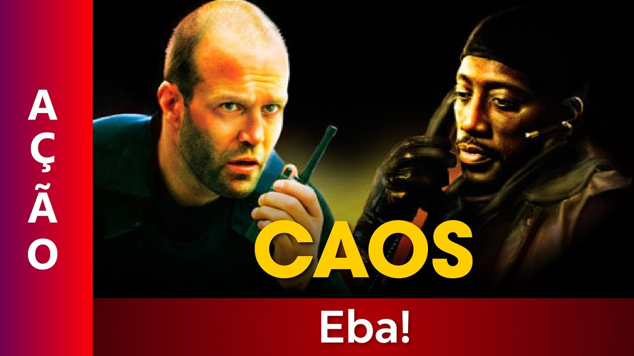 Caos - Filme Dublado Completo