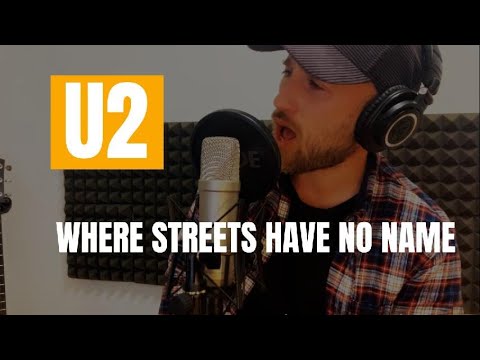 U2 - Where Streets Have No Name