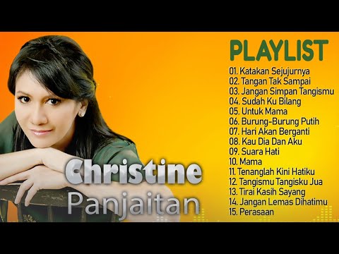[Tanpa Iklann ] Christine Panjaitan Full Album - Tembang Kenangan | Lagu Lawas 80an 90an Terpopuler