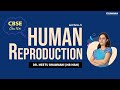 Human Reproduction Lec 5 CBSE Class 12th Biology MB Mam Etoosindia CBSE