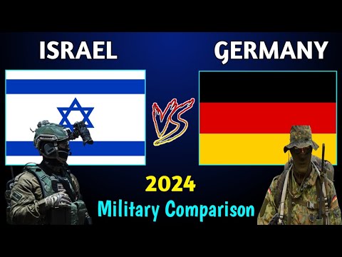 Israel vs Germany Military Power Comparison 2024 | Germany vs Israel Military Comparison 2024