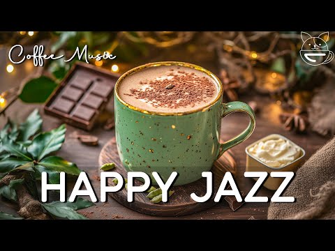 Morning Coffee Jazz ☕ Positive Energy Jazz Piano & Sweet Bossa Nova for Happy Moods
