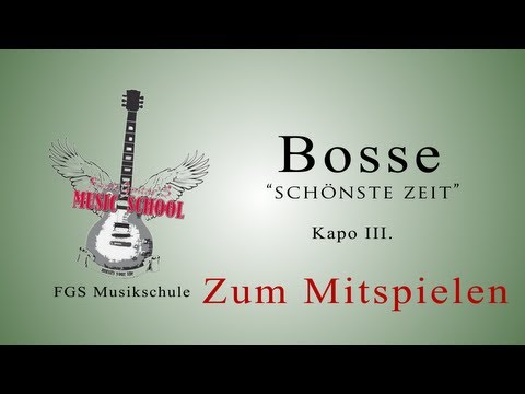 Schönste Zeit - Bosse