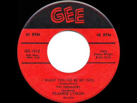 1956 HITS ARCHIVE: I Want You To Be My Girl - Frankie Lymon & the Teenagers