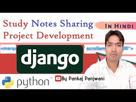 9 Python Django Project | Notes Sharing Site | Hindi