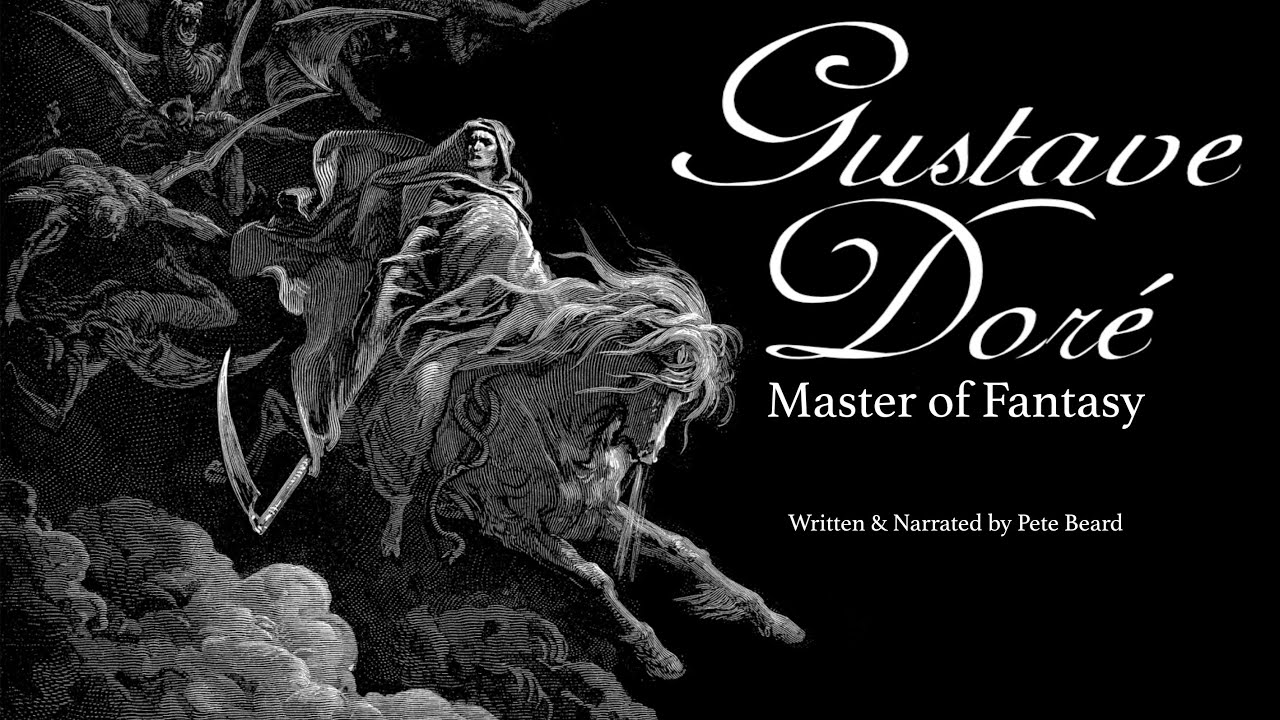 GUSTAVE DORÉ  MASTER OF FANTASY HD 1080p