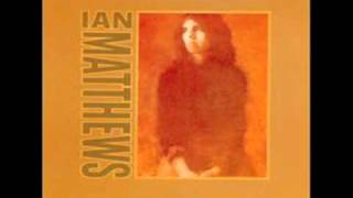 Ian Matthews - These Days