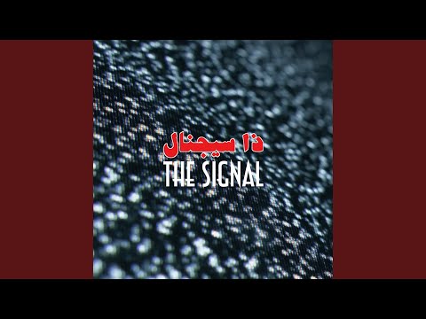 The Signal